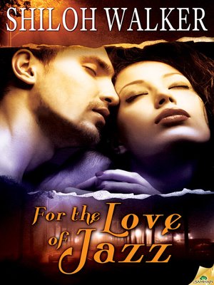 cover image of For the Love of Jazz